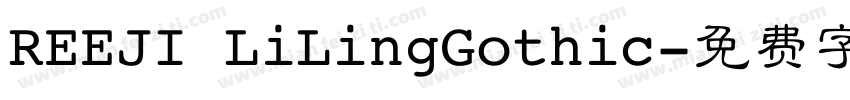 REEJI LiLingGothic字体转换